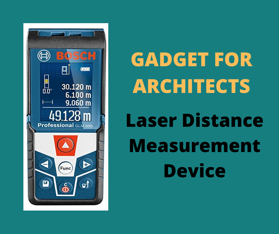 Best Measurement Gadget for Architects