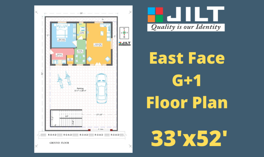 33’x52′ East Face G+1 Floor Plan
